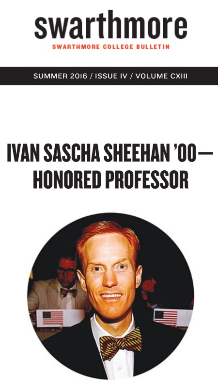 Dr. Ivan Sascha Sheehan - Swarthmore College Bulletin 1